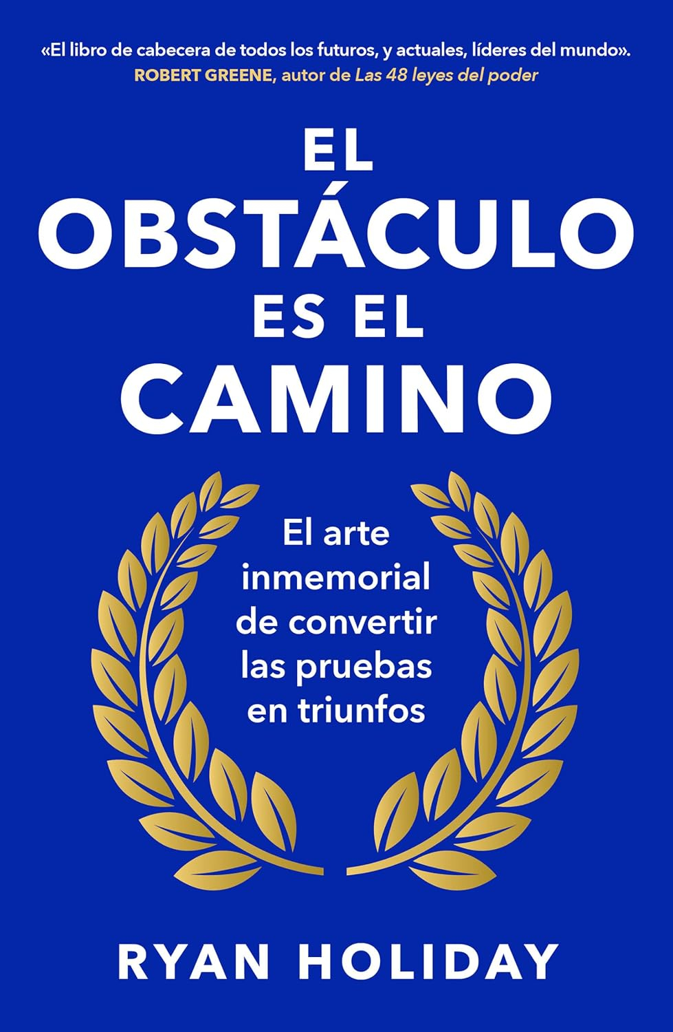 Portada de El obstáculo es el camino